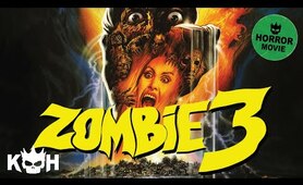 Zombie 3 | Full Free Horror Movie