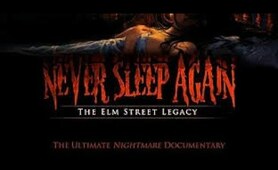 Never Sleep Again The Elm Street Legacy 2010