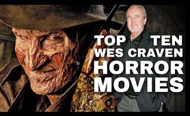 Top Ten Wes Craven Horror Movies